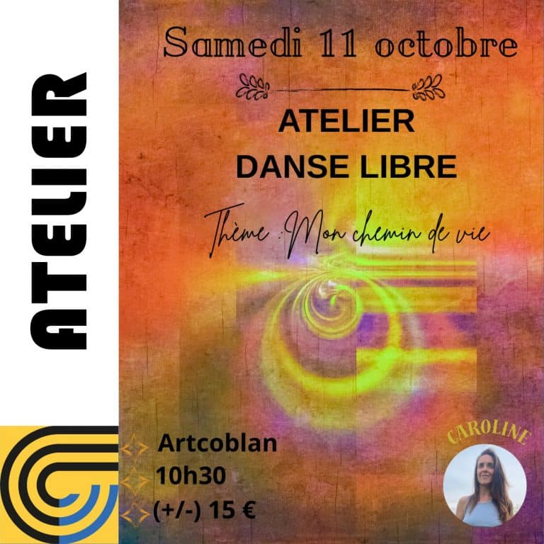 Atelier de danse libre avec Caroline Bonnel, thème : mon chemin de vie