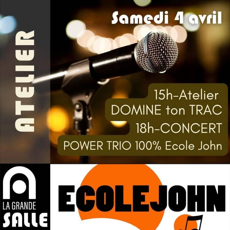 Atelier Domine Ton Trac Samedi 4 Avril par l'Ecole John