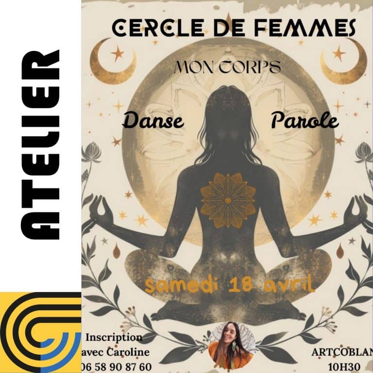 Samedi 18 Avril cercle de femmes avec Caroline Bonnel