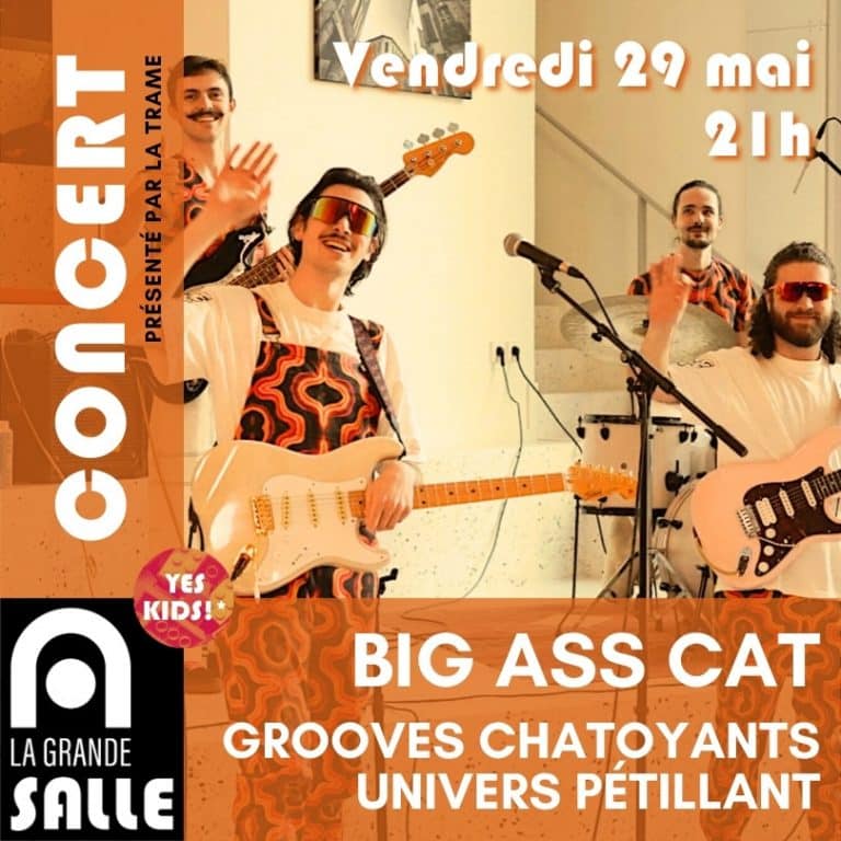 Concert de Big Ass Cat le Vendredi 29 Mai 2026 dans La Grande Salle d'Artcoblan. Présenté par La Trame.