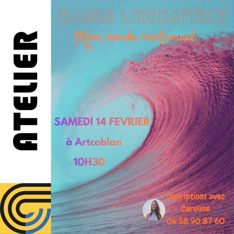 Stage Danse Libératrice Chez Artcoblan, Samedi 14 Février à 10h30 Avec Caroline Bonnel